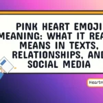 pink heart emoji meaning