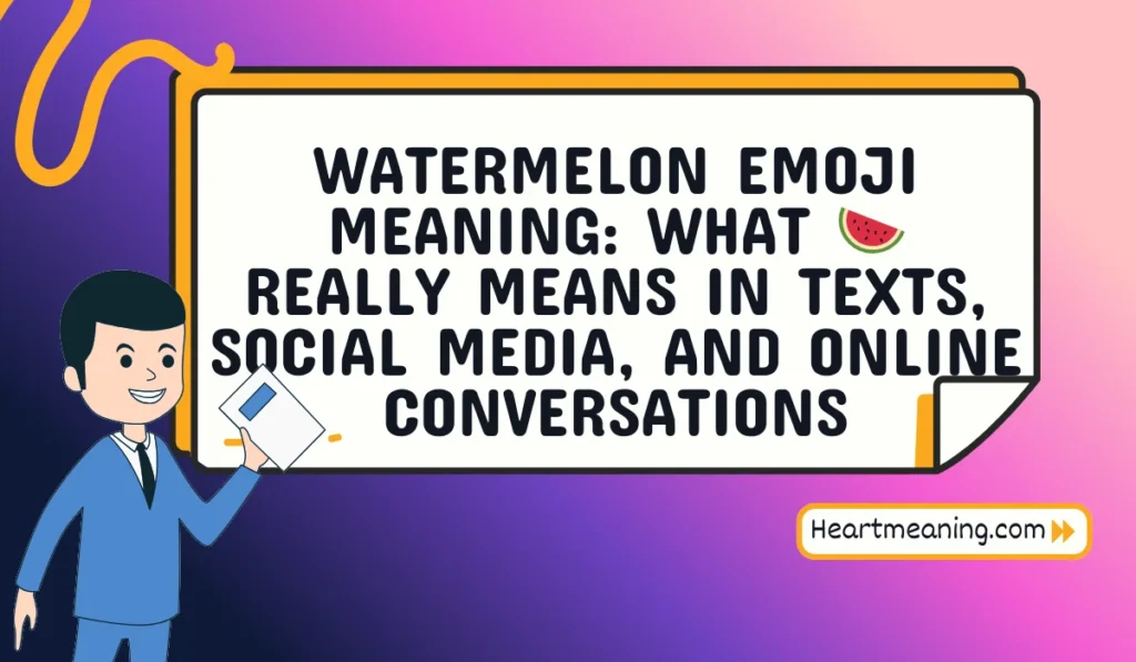 watermelon emoji meaning
