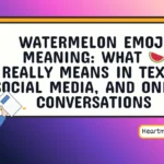 watermelon emoji meaning