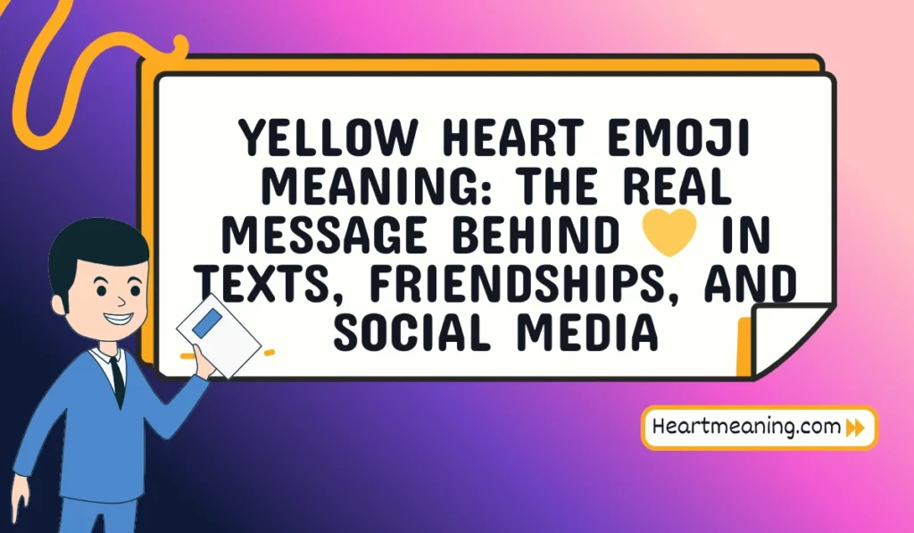 yellow heart emoji meaning