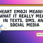 heart emoji meaning