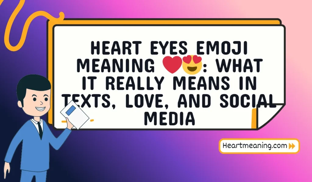 heart eyes emoji meaning