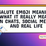 salute emoji meaning