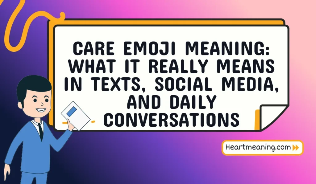 care emoji meaning