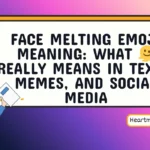 face melting emoji meaning