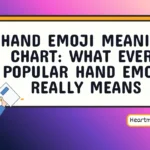hand emoji meaning chart