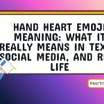 hand heart emoji meaning