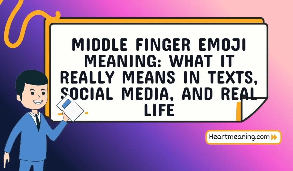 middle finger emoji meaning