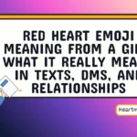 red heart emoji meaning from a girl