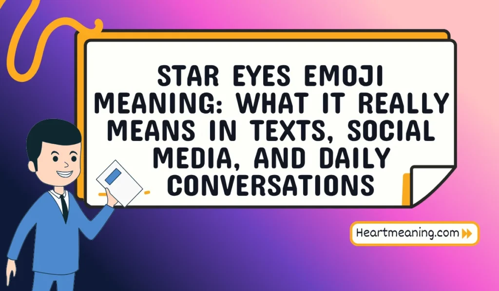 star eyes emoji meaning