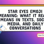 star eyes emoji meaning