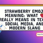 strawberry emoji meaning
