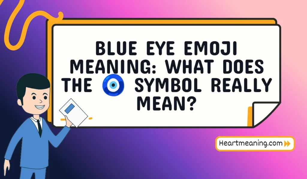 blue eye emoji meaning