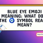 blue eye emoji meaning