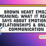 brown heart emoji meaning