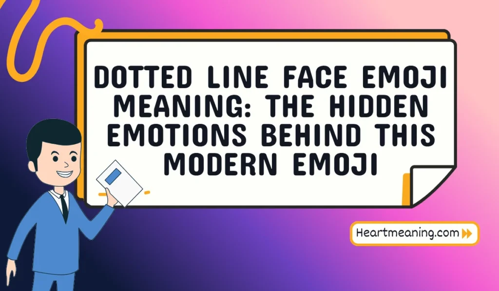 dotted line face emoji meaning