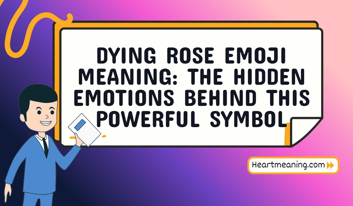 dying rose emoji meaning