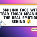 smiling face with tear emoji meaning