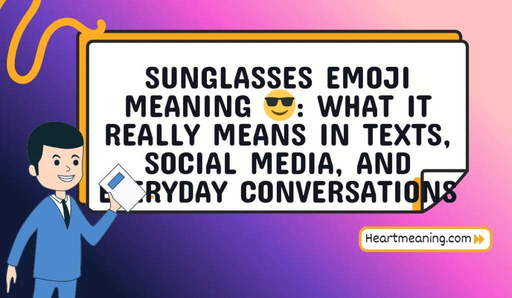 sunglasses emoji meaning