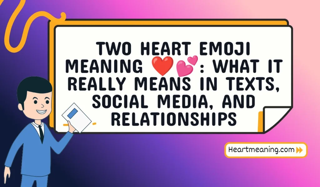 two heart emoji meaning