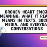 broken heart emoji meaning