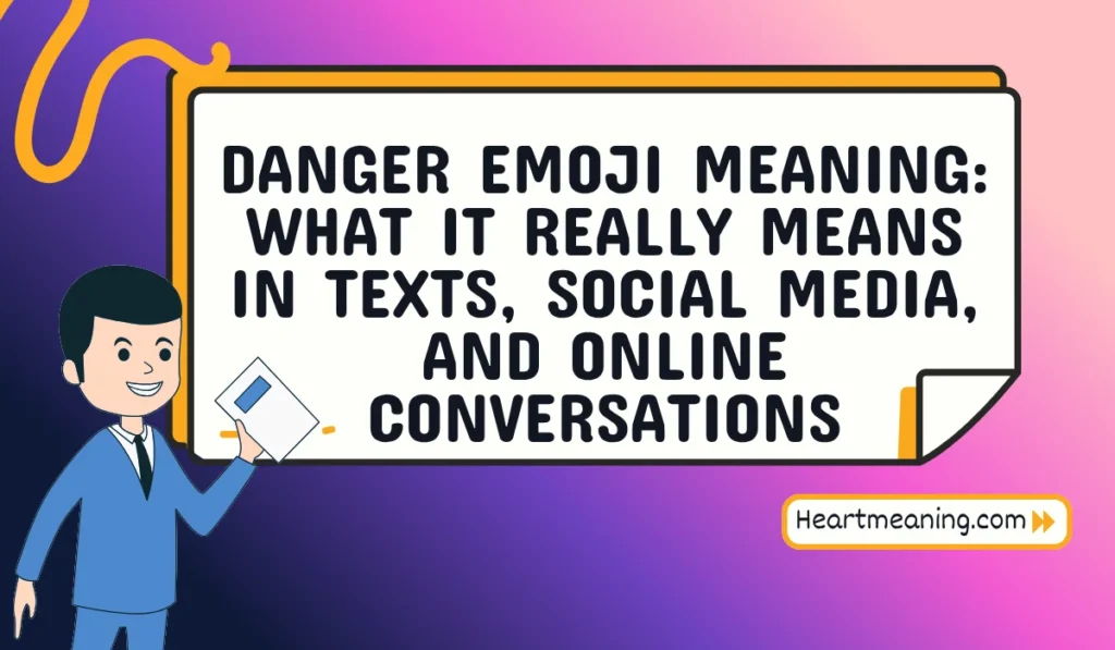 danger emoji meaning