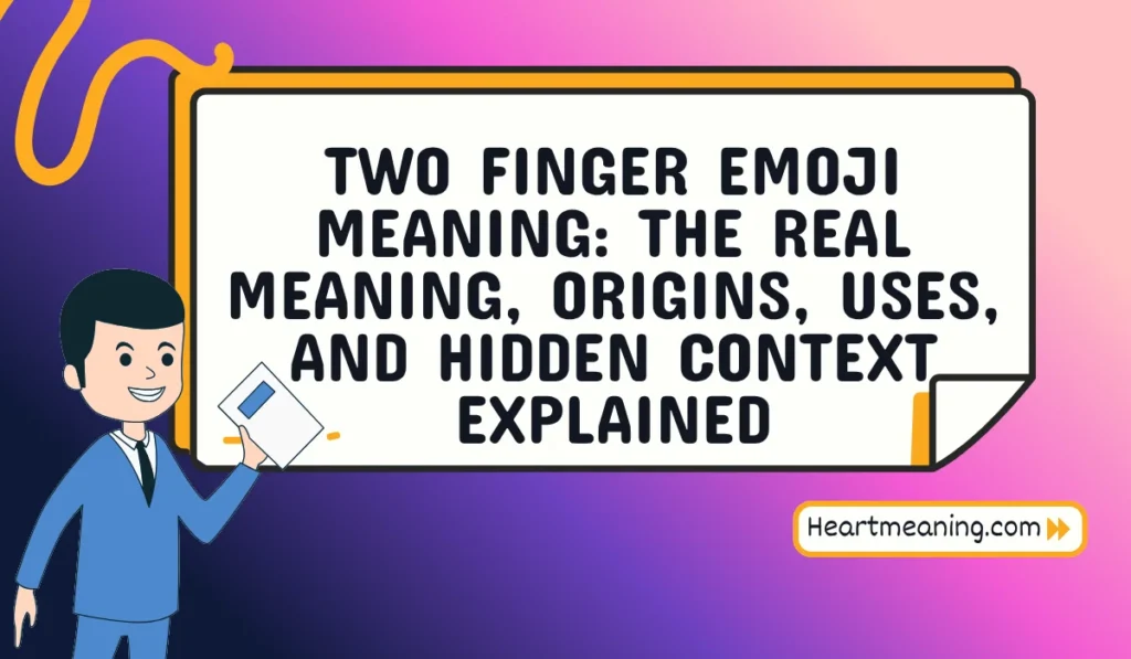 two finger emoji meaning